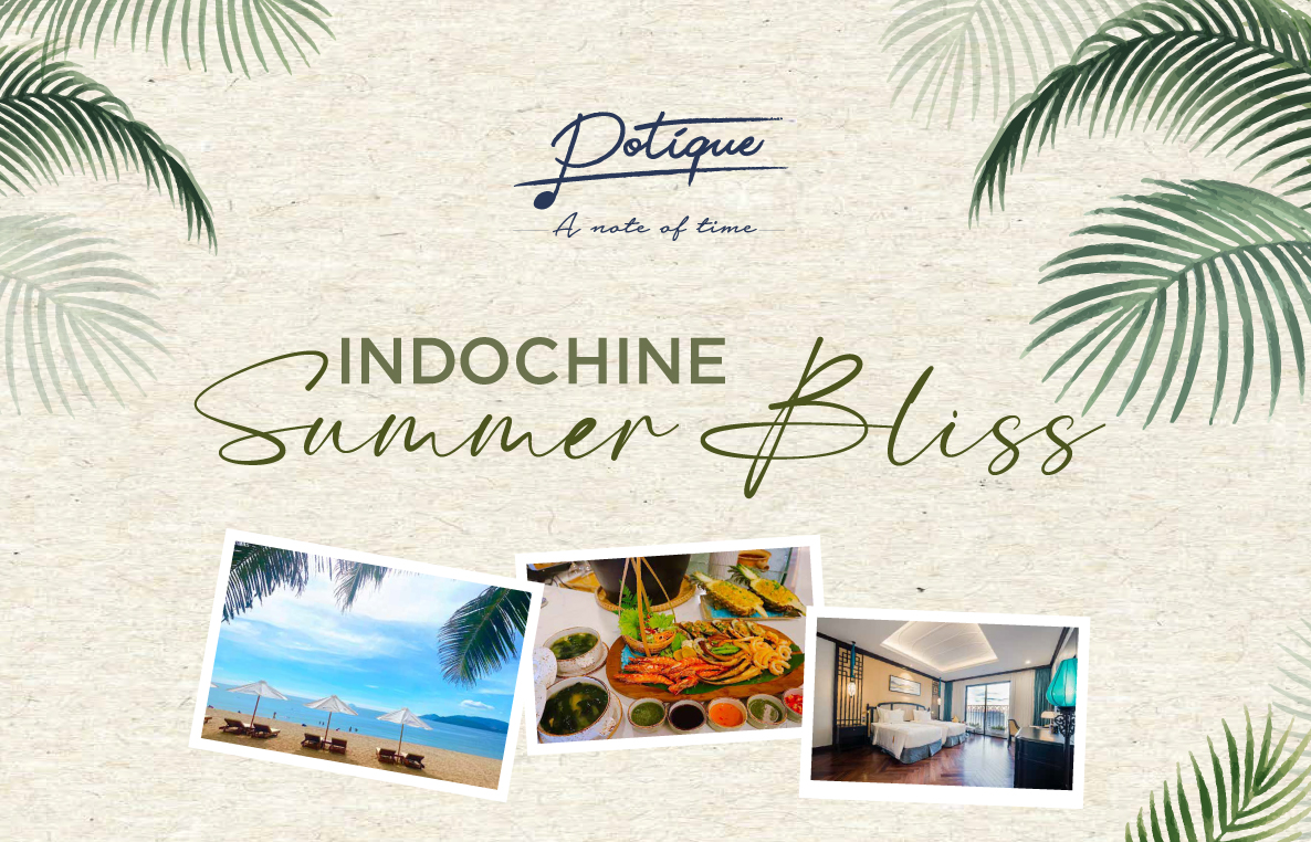 Indochine Summer Bliss - Stay 2 nights to earn more benefits at Potique hotel Nha Trang